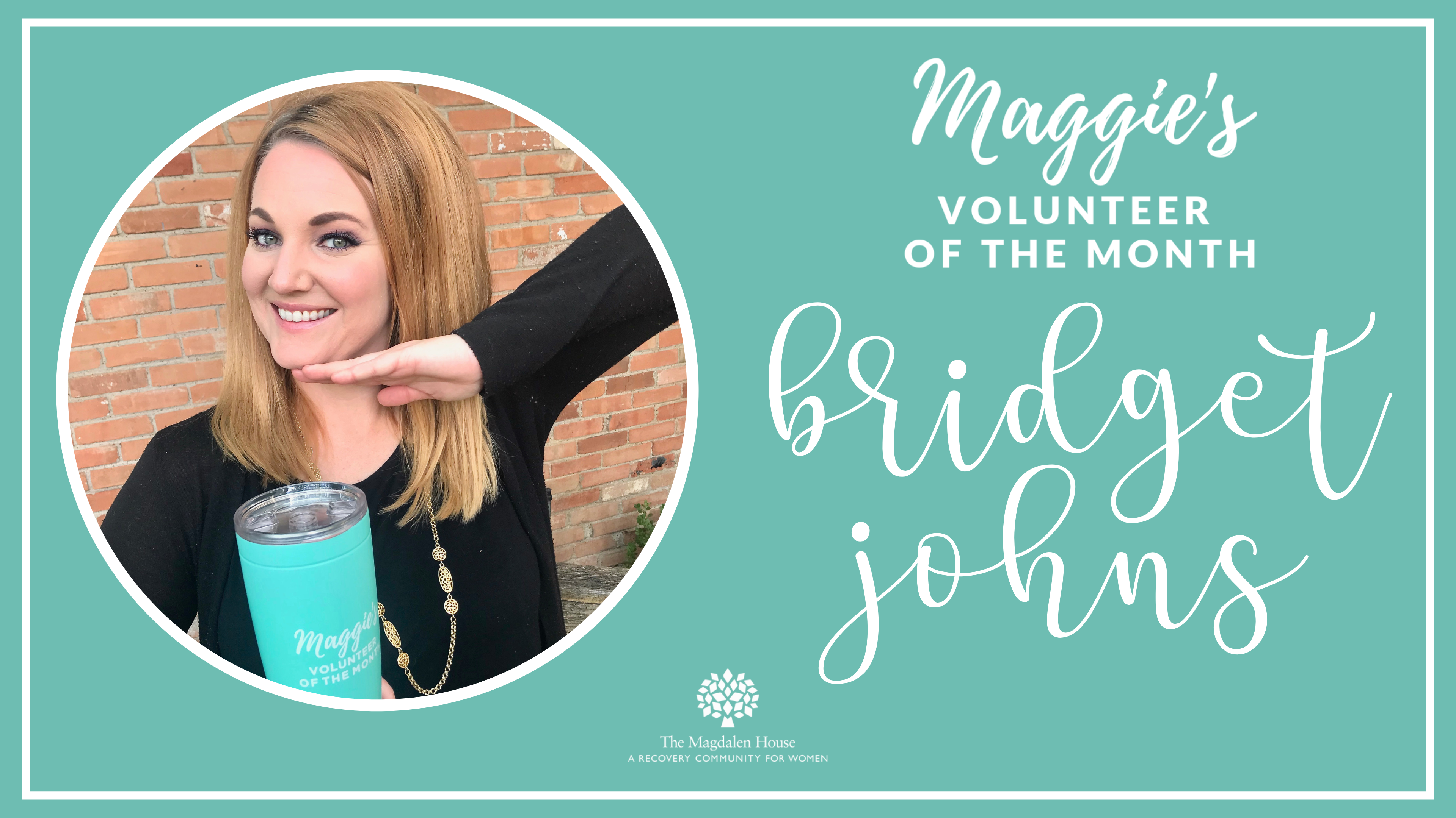 Maggie's Volunteer of the Month: July - Bridget Johns