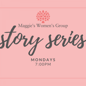 Maggie's Women's Group Story Series | The Magdalen House | Alcoholic Women Dallas, Texas
