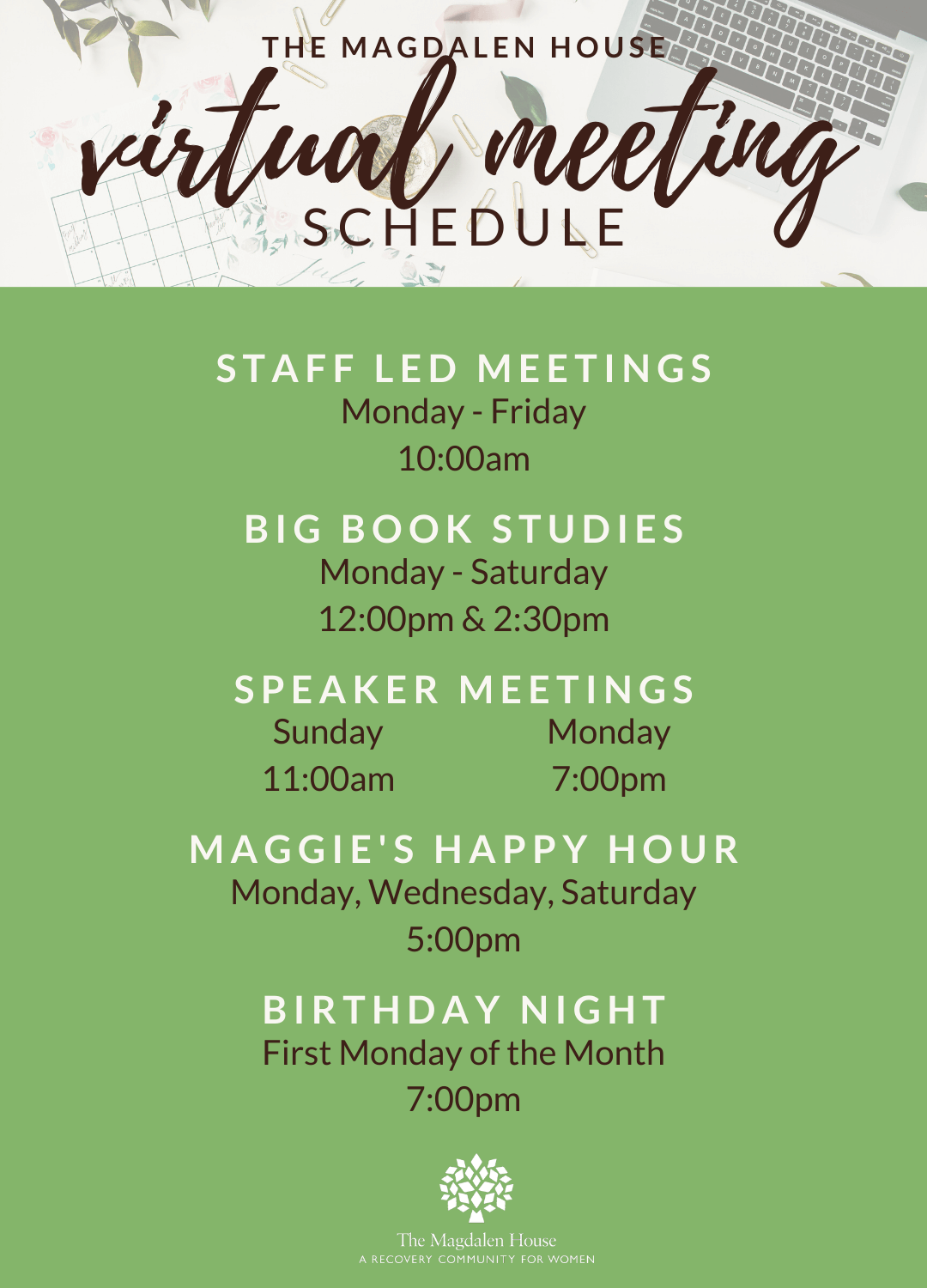 NO Zoom ID – The Magdalen House Virtual Meeting Schedule – Recovery Meetings for Alcoholic Women