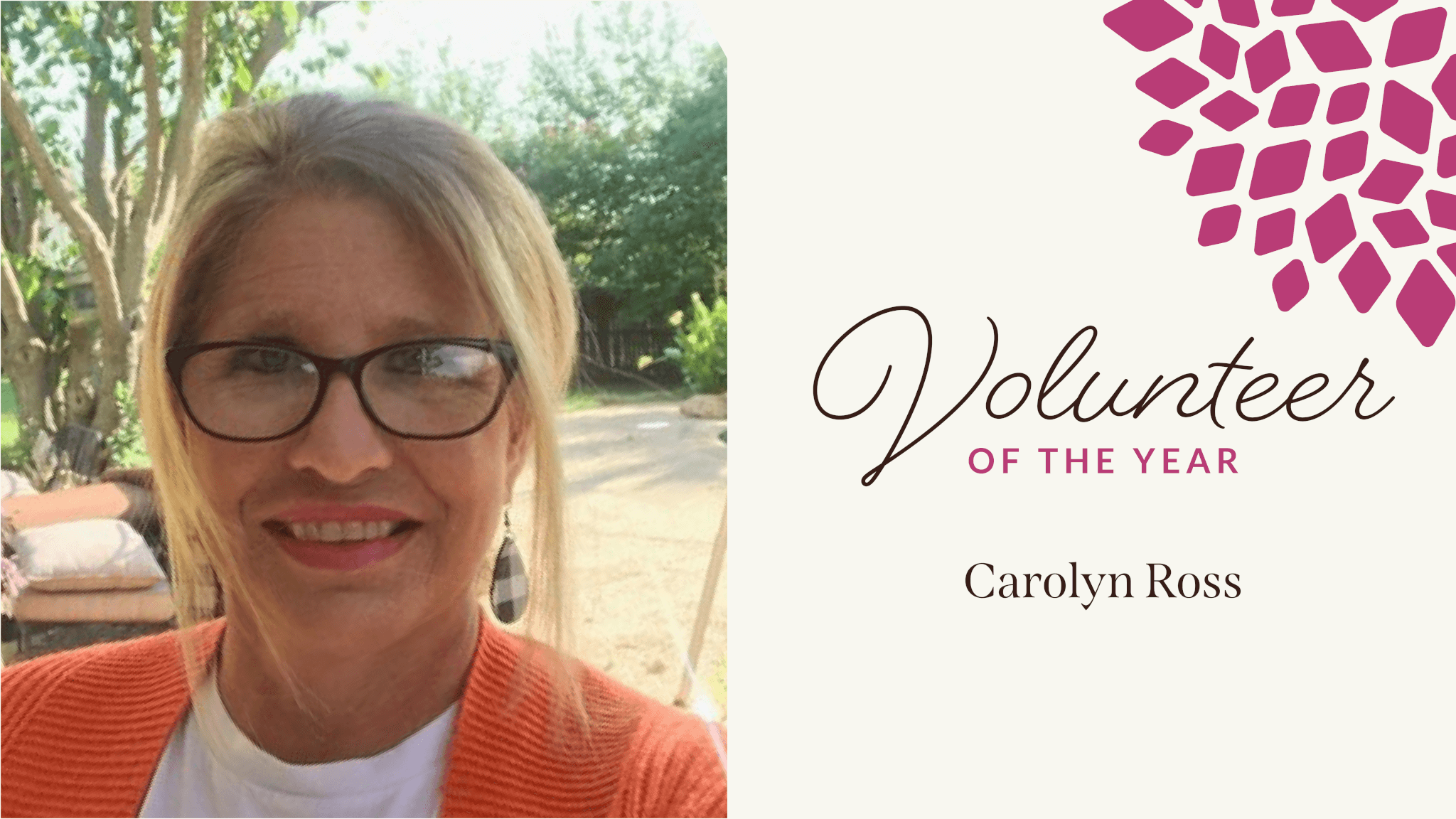 Carolyn Ross | Volunteer of the Year | The Magdalen House | A Recovery Community for Alcoholic Women