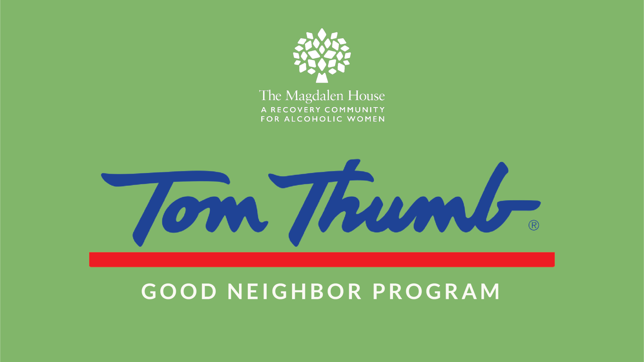 Tom Thumb Good Neighbor Program