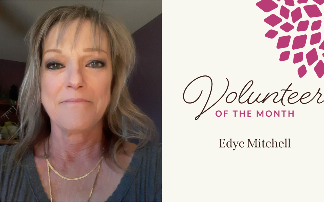 Meet Edye Mitchell: Volunteer of the Year